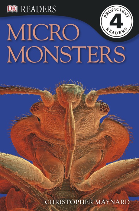 DK Readers L4: Micromonsters (Enhanced Edition)