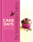 The Hummingbird Bakery Cake Days - Tarek Malouf