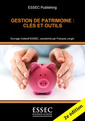 Gestion de Patrimoine : clés et outils