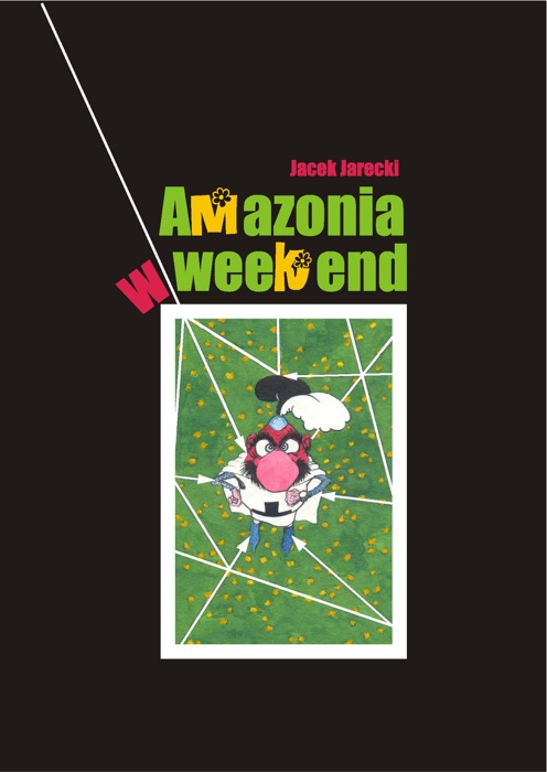 Amazonia w weekend