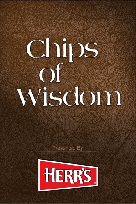 Chips of Wisdom
