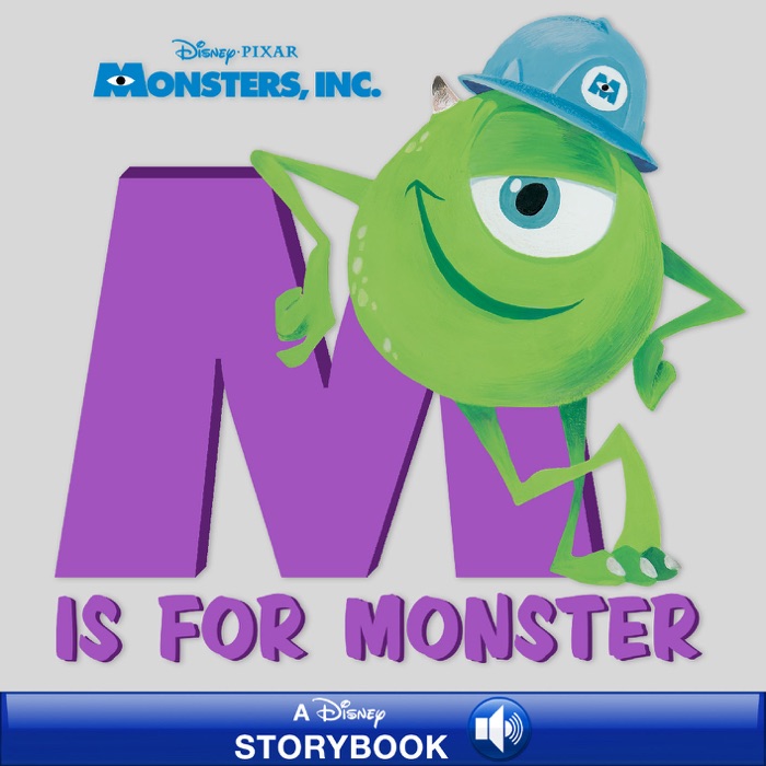 Monsters, Inc.:  M is for Monster