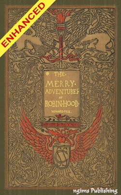 The Merry Adventures of Robin Hood + FREE Audiobook Included