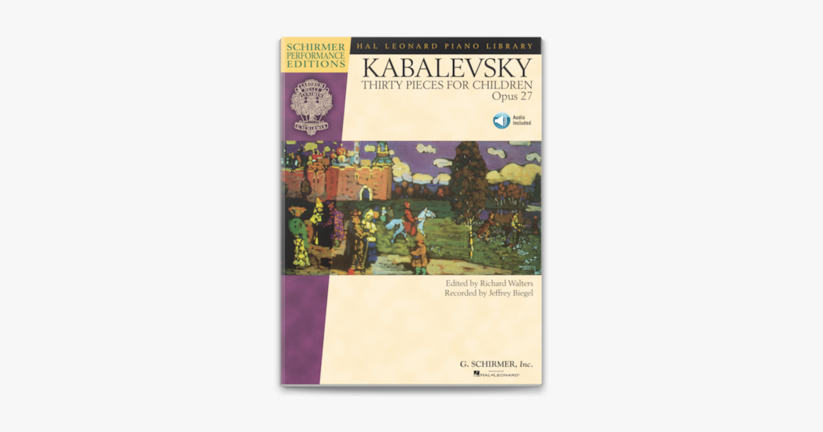 ‎Dmitri Kabalevsky - Thirty Pieces For Children, Op. 27 (Songbook) On ...