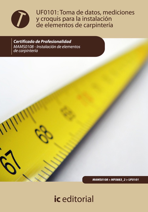 Toma de datos, mediciones y croquis para la instalación de elementos de carpintería
