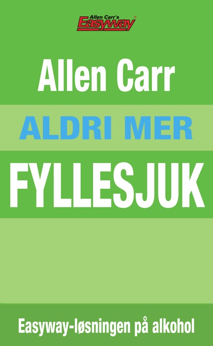 Aldri Mer Fyllesjuk