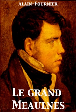 ‎Le Grand Meaulnes Sur Apple Books