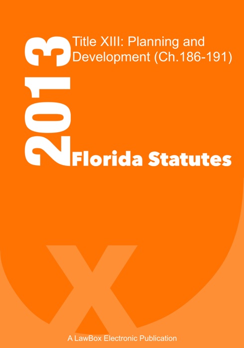 Florida Statutes Title XIII 2013