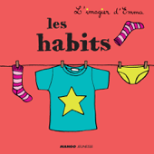 Les habits - Emmanuelle Teyras