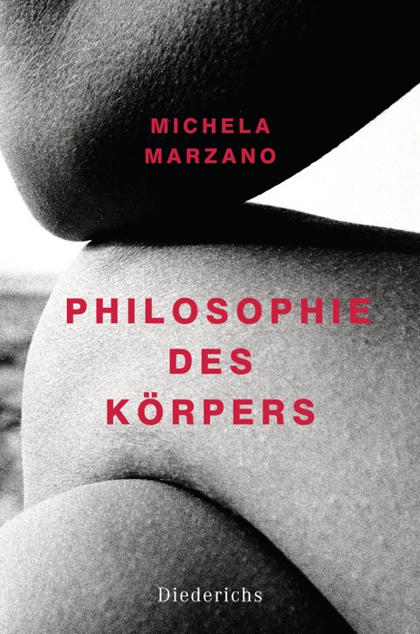 Philosophie des Körpers