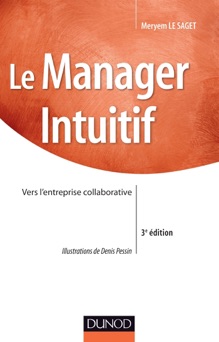 Le manager intuitif - 3ème édition - Meryem Le Saget
