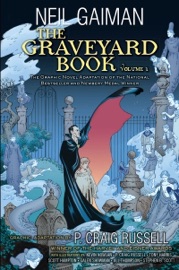 The Graveyard Book Graphic Novel: Volume 1 - Neil Gaiman by  Neil Gaiman PDF Download