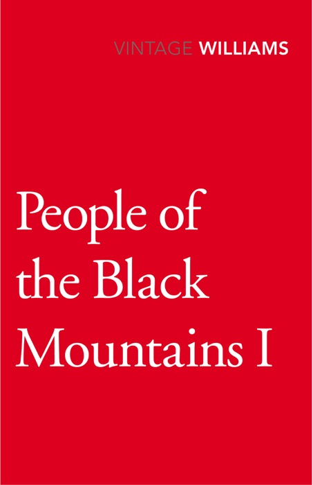 People Of The Black Mountains Vol.I