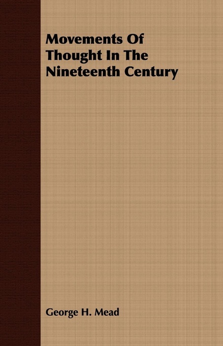 Movements of Thought in the Nineteenth Century