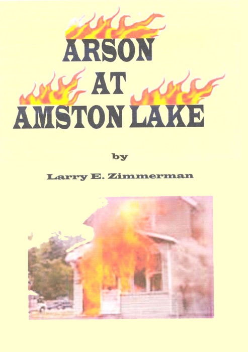 Arson at Amston Lake