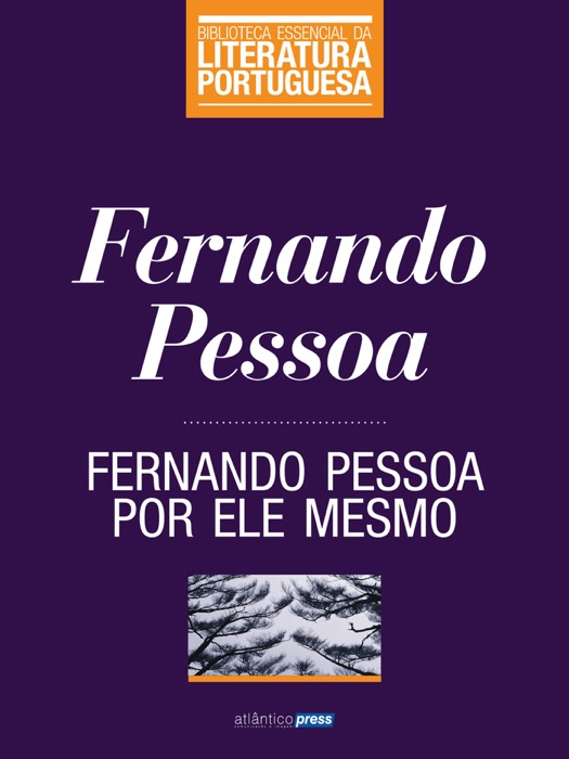 Fernando Pessoa por ele Mesmo