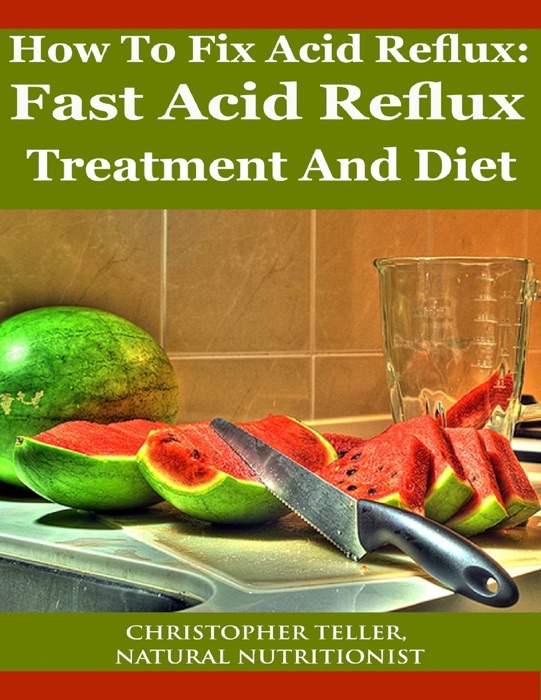 How to Fix Acid Reflux