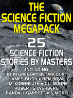 Philip K. Dick & Poul Anderson - The Science Fiction Megapack artwork