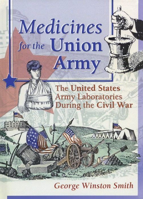 Medicines for the Union Army