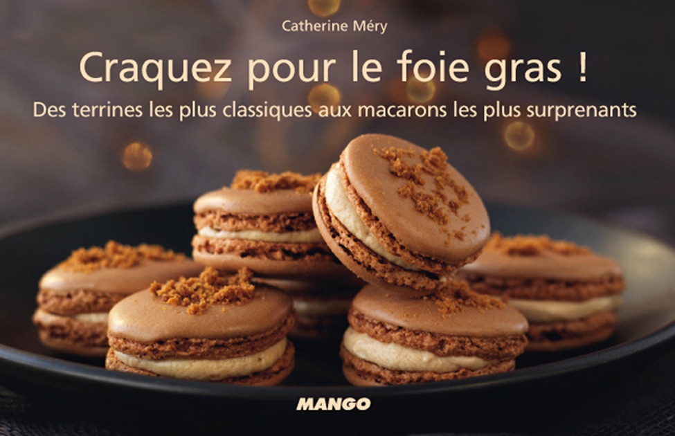 Craquez Pour Le Foie Gras By Catherine Méry On Apple Books - 