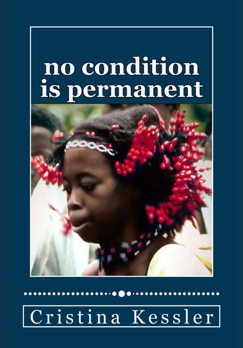 No Condition is Permanent