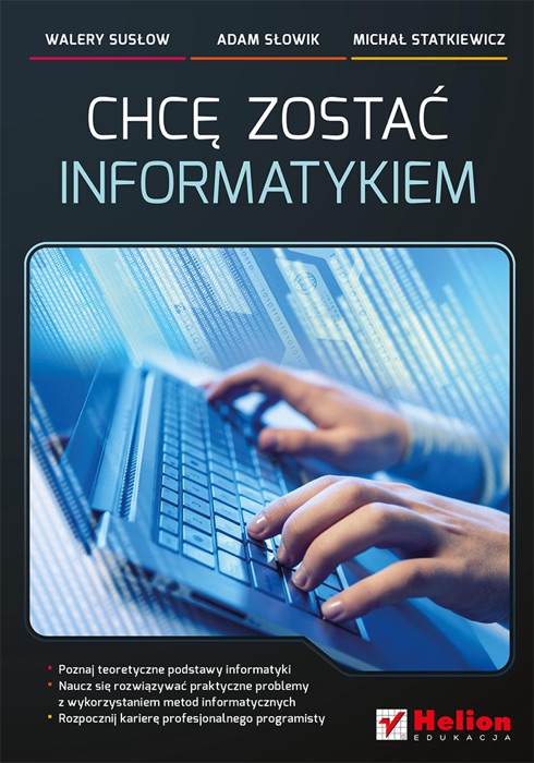 Chcę zostać informatykiem