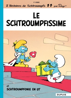 Les Schtroumpfs - tome 02 - Le Schtroumpfissime - Delporte
