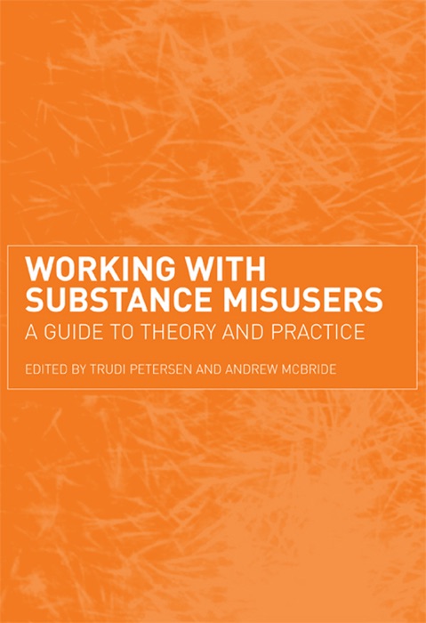 Working with Substance Misusers