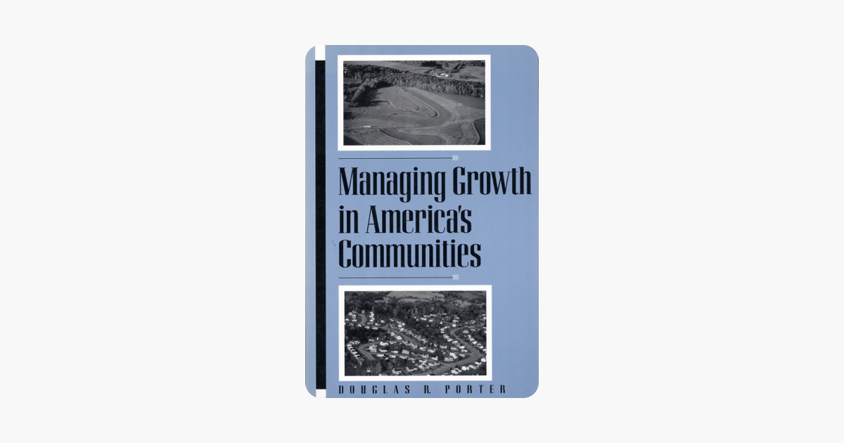 Managing Growth in Americas Communities