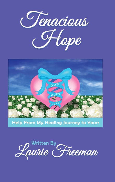 Tenacious Hope
