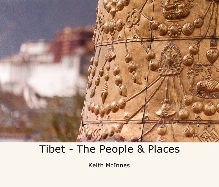 Tibet - The People & Places