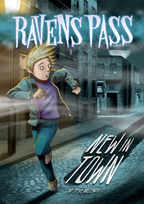 Ravens Pass: New In Town