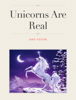 Unicorns Are Real - Jake Foster