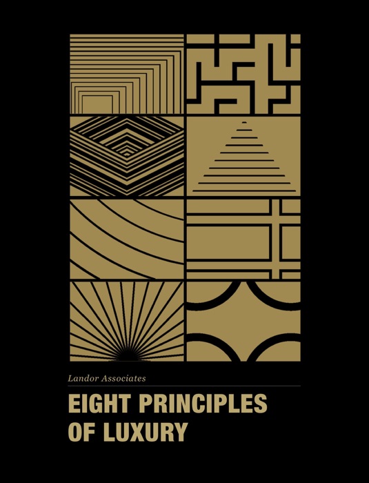 Eight principles of luxury