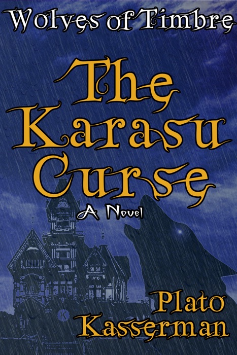 Wolves of Timbre: The Karasu Curse