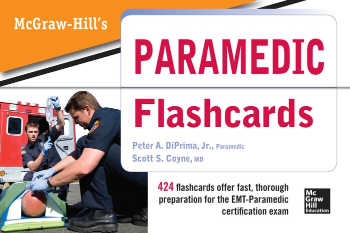 McGraw Hill's Paramedic Flashcards