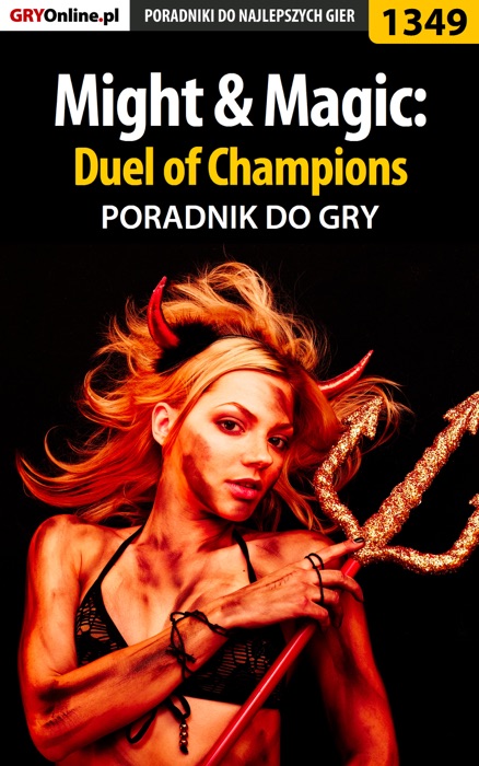 Might & Magic: Duel of Champions (Poradnik do gry)