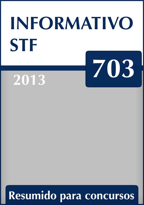 Informativo 703 do STF