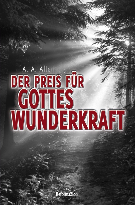 Der Preis für Gottes Wunderkraft