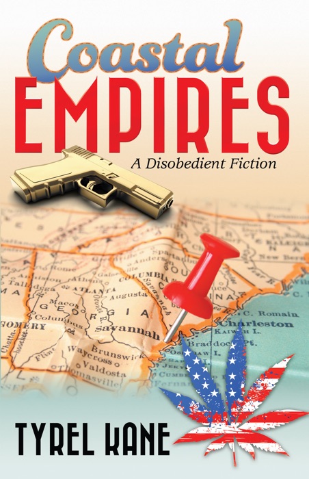 Coastal Empires: A Disobedient Fiction