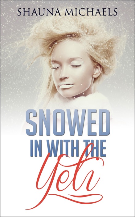 Snowed in with the Yeti (Monstertantra Erotica)