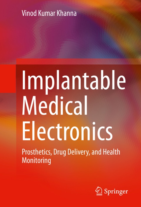 Implantable Medical Electronics