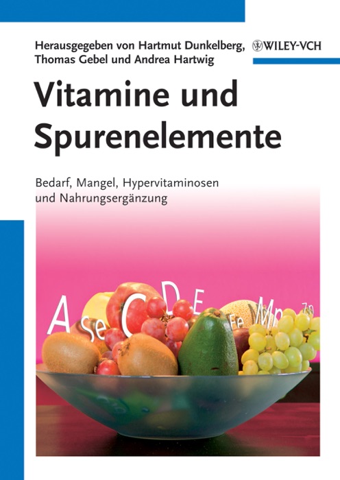 Vitamine und Spurenelemente