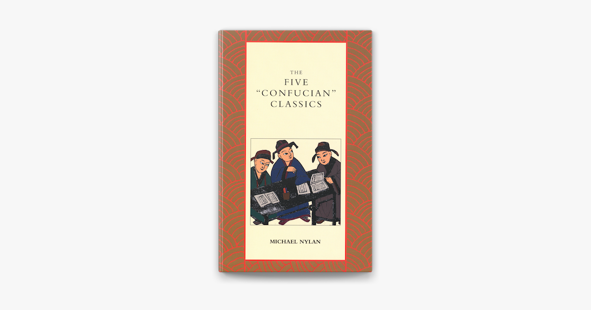 â žthe Five Confucian Classics On Apple Books â žthe Five Confucian Classics On Apple Books