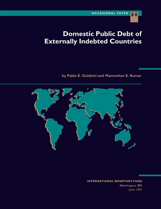 Domestic Public Debt of Externally Indebted Countries