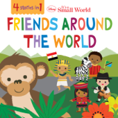 Disney It's A Small World: Friends Around the World - Disney Books