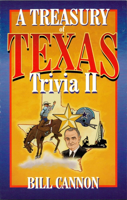 Treasury of Texas Trivia II