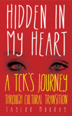 Hidden in My Heart - Taylor Murray