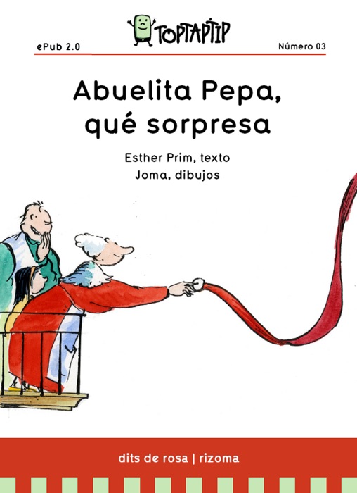 Abuelita Pepa, qué sorpresa