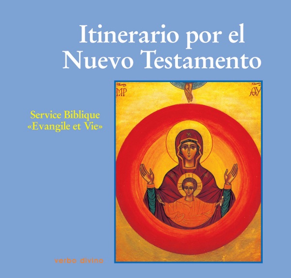 Itinerario por el Nuevo Testamento: El mundo de la Biblia